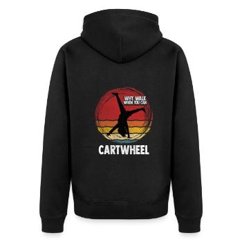 Warum laufen, wenn Sie Wagenrad-Gymnastik können - Unisex Premium Bio Zip Hoodie - Schwarz - Hinten - Nico (187cm)