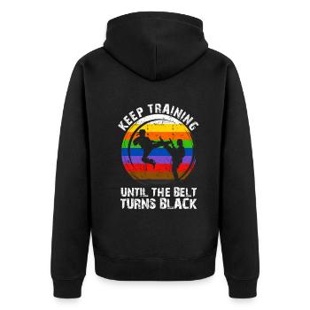 Keep Training Until The Belt Turns Black - Unisex Premium Organic Zip Hoodie - black - Back - Nico (187cm)