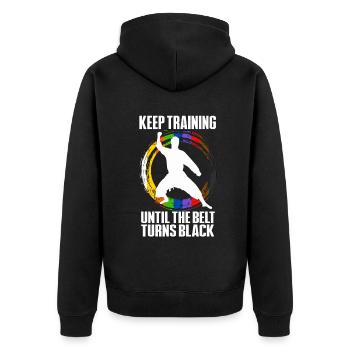 Keep Training Until The Belt Turns Black - Unisex Premium Organic Zip Hoodie - black - Back - Nico (187cm)
