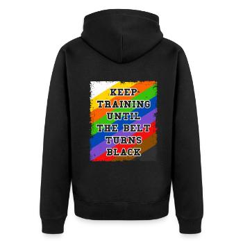 Keep Training Until The Belt Turns Black - Unisex Premium Organic Zip Hoodie - black - Back - Nico (187cm)