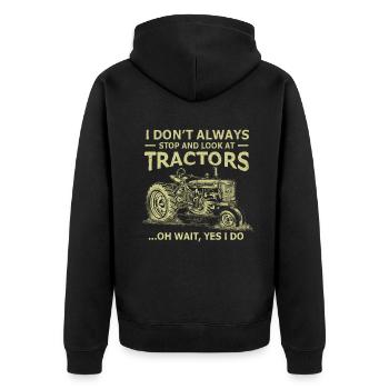 Ich halte nicht immer an und schaue mir Traktoren an - Unisex Premium Bio Zip Hoodie - Schwarz - Hinten - Nico (187cm)