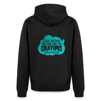Ich habe nicht die Zeit oder die Buntstifte - Unisex Premium Bio Zip Hoodie - Schwarz - Hinten - Nico (187cm)