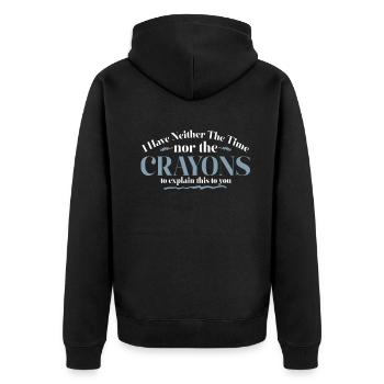 Ich habe nicht die Zeit oder die Buntstifte - Unisex Premium Bio Zip Hoodie - Schwarz - Hinten - Nico (187cm)