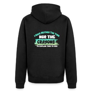 Ich habe nicht die Zeit oder die Buntstifte - Unisex Premium Bio Zip Hoodie - Schwarz - Hinten - Nico (187cm)