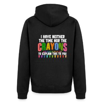 Ich habe nicht die Zeit oder die Buntstifte - Unisex Premium Bio Zip Hoodie - Schwarz - Hinten - Nico (187cm)