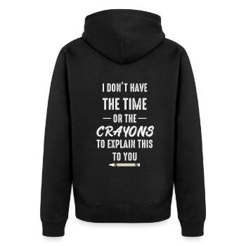 Ich habe nicht die Zeit oder die Buntstifte - Unisex Premium Bio Zip Hoodie - Schwarz - Hinten - Nico (187cm)