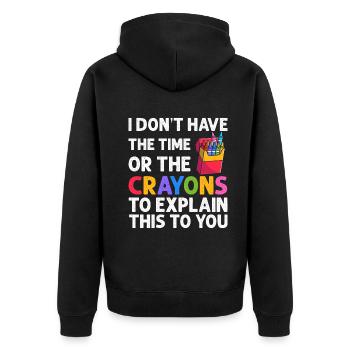 Ich habe weder die Zeit noch die Buntstifte - Unisex Premium Bio Zip Hoodie - Schwarz - Hinten - Nico (187cm)