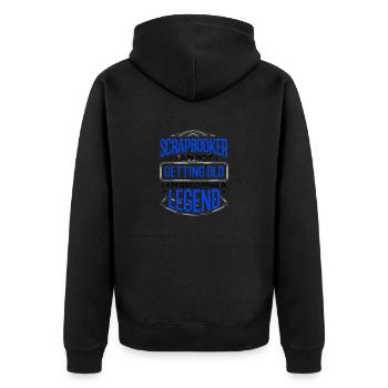 Scrapbooker Not Getting Old Becoming a Legend - Unisex Premium Organic Zip Hoodie - black - Back - Nico (187cm)