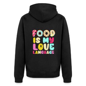 Food Is My Love Language - Unisex Premium Organic Zip Hoodie - black - Back - Nico (187cm)