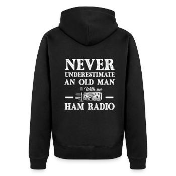 Never Underestimate An Old Man With A Ham Radio - Unisex Premium Organic Zip Hoodie - black - Back - Nico (187cm)