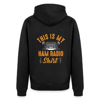 This Is My Ham Radio - Unisex Premium Organic Zip Hoodie - black - Back - Nico (187cm)