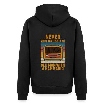 Never Underestimate An Old Man With A Ham Radio - Unisex Premium Organic Zip Hoodie - black - Back - Nico (187cm)