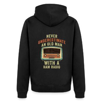 Never Underestimate An Old Man With A Ham Radio - Unisex Premium Organic Zip Hoodie - black - Back - Nico (187cm)