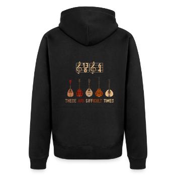 These Are Difficult Times Funny Music Pun - Unisex Premium Organic Zip Hoodie - black - Back - Nico (187cm)