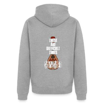 These Are Difficult Times Funny Music Pun - Unisex Premium Organic Zip Hoodie - heather grey - Back - Nico (187cm)