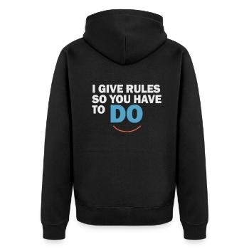 Ich gebe Regeln, also musst du es tun - Unisex Premium Bio Zip Hoodie - Schwarz - Hinten - Nico (187cm)