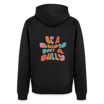 Soyez un copain, pas un intimidateur Lutte contre l’intimidation - Veste à capuche bio Premium Unisexe - noir - Dos - Nico (187cm)