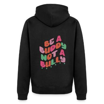 Sei ein Kumpel, kein Mobber Anti-Mobbing - Unisex Premium Bio Zip Hoodie - Schwarz - Hinten - Nico (187cm)