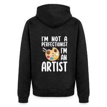 I'm Not A Perfectionist I'm An Artist - Unisex Premium Organic Zip Hoodie - black - Back - Nico (187cm)