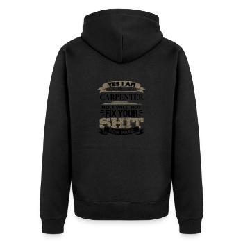 Schreiner: Nein, ich werde deine Scheiße nicht umsonst reparieren - Unisex Premium Bio Zip Hoodie - Schwarz - Hinten - Nico (187cm)