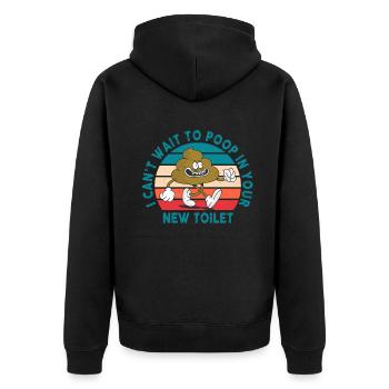 Ich kann es kaum erwarten, in deine neue Toilette zu - Unisex Premium Bio Zip Hoodie - Schwarz - Hinten - Nico (187cm)