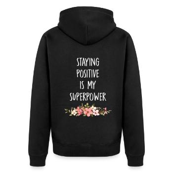 Rester positif est mon superpouvoir - Veste à capuche bio Premium Unisexe - noir - Dos - Nico (187cm)
