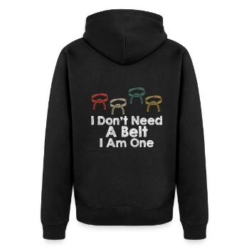 I Don't Need A Belt I Am One Karate - Unisex Premium Organic Zip Hoodie - black - Back - Nico (187cm)