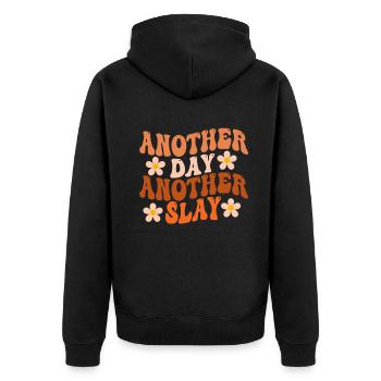 Ein anderer Tag, ein weiterer Slay, motivierend - Unisex Premium Bio Zip Hoodie - Schwarz - Hinten - Nico (187cm)