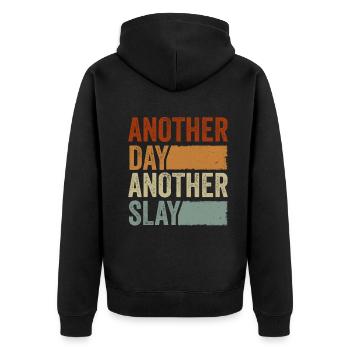 Ein anderer Tag, ein weiterer Slay, motivierend - Unisex Premium Bio Zip Hoodie - Schwarz - Hinten - Nico (187cm)