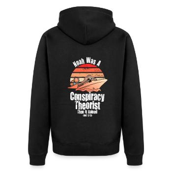 Noah Was A Conspiracy Theorist And The It Rained - Unisex Premium Organic Zip Hoodie - black - Back - Nico (187cm)