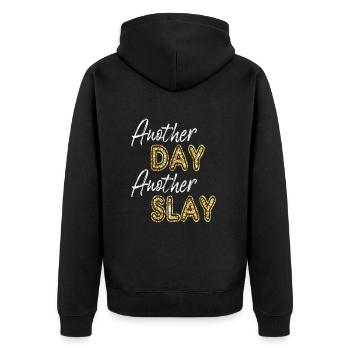 Ein anderer Tag, ein weiterer Slay, motivierend - Unisex Premium Bio Zip Hoodie - Schwarz - Hinten - Nico (187cm)