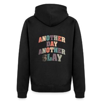 Ein anderer Tag, ein weiterer Slay, motivierend - Unisex Premium Bio Zip Hoodie - Schwarz - Hinten - Nico (187cm)