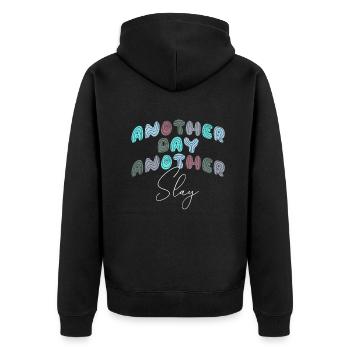 Ein anderer Tag, ein weiterer Slay, motivierend - Unisex Premium Bio Zip Hoodie - Schwarz - Hinten - Nico (187cm)
