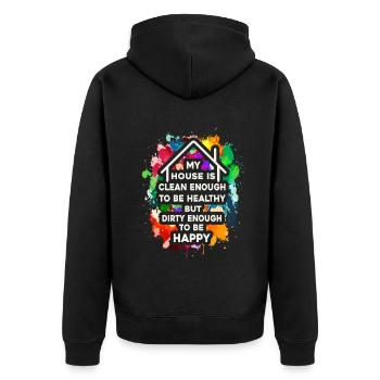 Mein Haus ist sauber genug, um gesund zu sein - Unisex Premium Bio Zip Hoodie - Schwarz - Hinten - Nico (187cm)