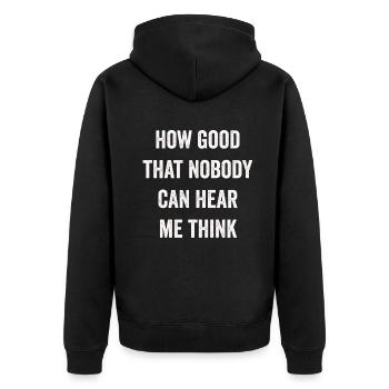 Comme c’est bon que personne ne puisse m’entendre penser - Veste à capuche bio Premium Unisexe - noir - Dos - Nico (187cm)