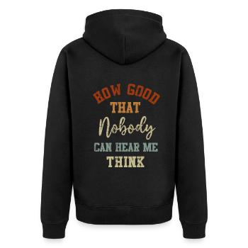 Comme c’est bon que personne ne puisse m’entendre penser - Veste à capuche bio Premium Unisexe - noir - Dos - Nico (187cm)