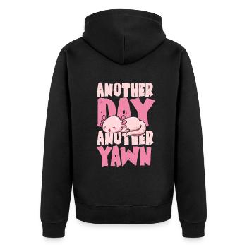 Another Day, Another Yawn - Unisex Premium Organic Zip Hoodie - black - Back - Nico (187cm)