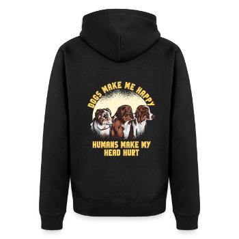 Dogs Make Me Happy Human Make My Head Hurt Doglove - Unisex Premium Organic Zip Hoodie - black - Back - Nico (187cm)