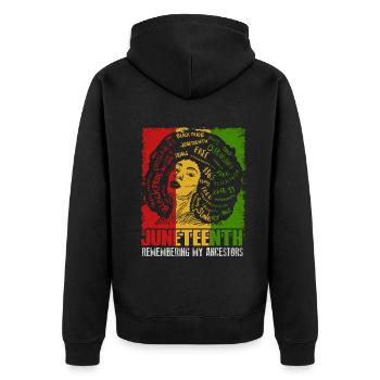 Juneteenth 1865 Remembering My Ancestors - Unisex Premium Organic Zip Hoodie - black - Back - Nico (187cm)