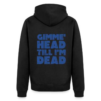 Gimme Head Till I’m Dead 80s Lovers - Unisex Premium Organic Zip Hoodie - black - Back - Nico (187cm)
