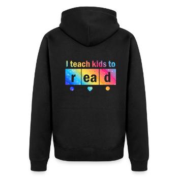 I Teach Kids To Read Science Teachers Reading - Unisex Premium Organic Zip Hoodie - black - Back - Nico (187cm)
