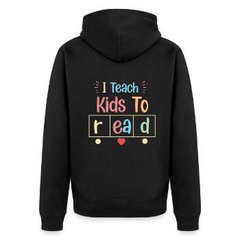 I Teach Kids To Read Science Teachers Reading - Unisex Premium Organic Zip Hoodie - black - Back - Nico (187cm)