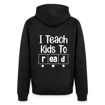 I Teach Kids To Read Science Teachers Reading - Unisex Premium Organic Zip Hoodie - black - Back - Nico (187cm)