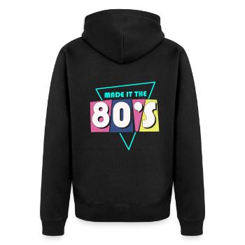 80er Die Musik der 80er - Unisex Premium Bio Zip Hoodie - Schwarz - Hinten - Nico (187cm)