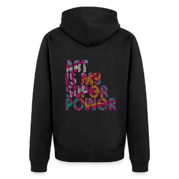 Art Is My Superpower - Unisex Premium Organic Zip Hoodie - black - Back - Nico (187cm)