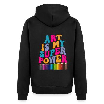 Art Is My Superpower - Unisex Premium Organic Zip Hoodie - black - Back - Nico (187cm)
