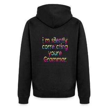I'm Silently Correcting Your Grammar - Unisex Premium Organic Zip Hoodie - black - Back - Nico (187cm)