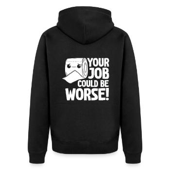 Dein Job könnte schlimmer sein Toilettenpapier - Unisex Premium Bio Zip Hoodie - Schwarz - Hinten - Nico (187cm)