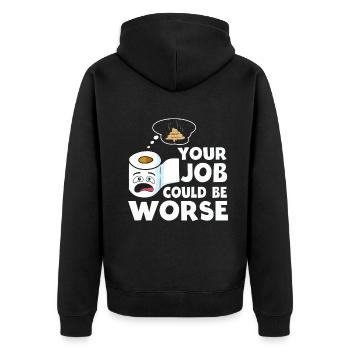 Dein Job könnte schlimmer sein Toilettenpapier - Unisex Premium Bio Zip Hoodie - Schwarz - Hinten - Nico (187cm)