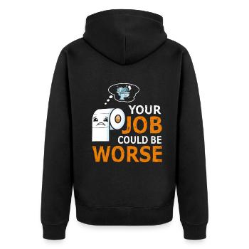Dein Job könnte schlimmer sein Toilettenpapier - Unisex Premium Bio Zip Hoodie - Schwarz - Hinten - Nico (187cm)